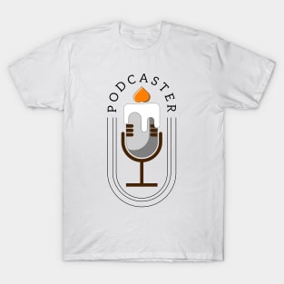 Podcaster T-Shirt